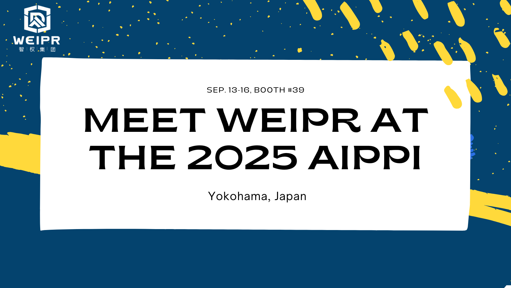 Meet WEIPR at the 2025 AIPPI World Intellectual Property Congress